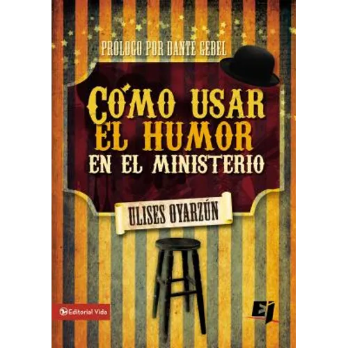 Cómo Usar El Humor En El Ministerio - Paperback