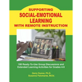 Supporting SOCIAL-EMOTIONAL LEARNING With Remote Instruction - Paperback
