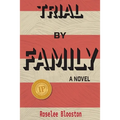 Trial By Family