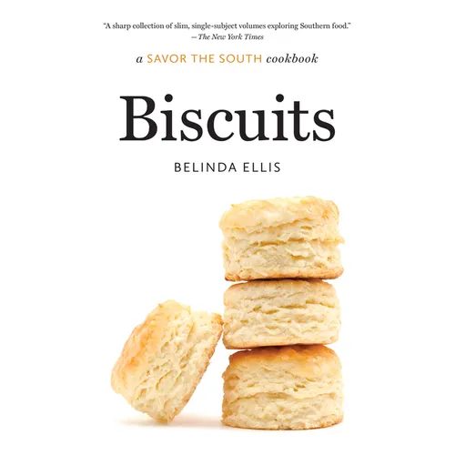 Biscuits: A Savor the South Cookbook - Paperback