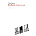 The Family Interrupted - Paperback