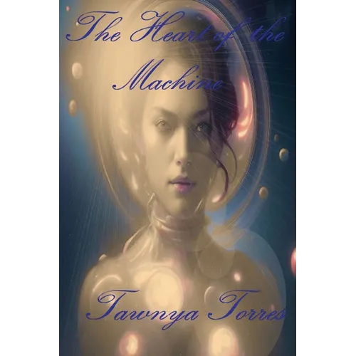Heart of the Machine - Paperback