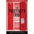 The Positivity Tribe - Paperback