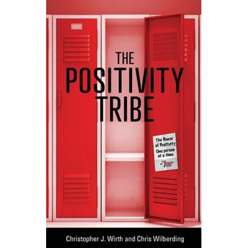 The Positivity Tribe - Paperback