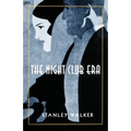The Night Club Era