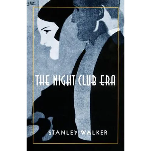 The Night Club Era