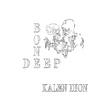 Bone Deep - Paperback