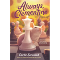 Always, Clementine - Hardcover