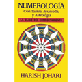 Numerología: Con Tantra, Ayurveda, Y Astrología - Paperback
