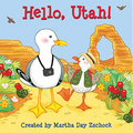 Hello, Utah! - Board Book