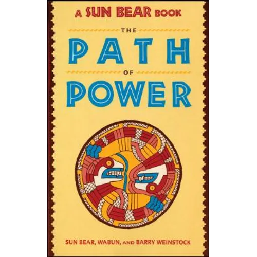 Sun Bear: The Path of Power
