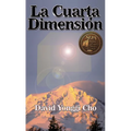 La cuarta dimensi��n - Paperback
