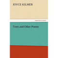 Trees and Other Poems - Paperback