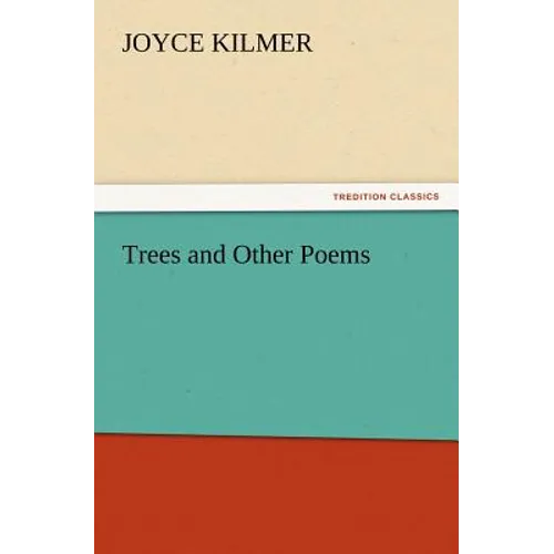 Trees and Other Poems - Paperback