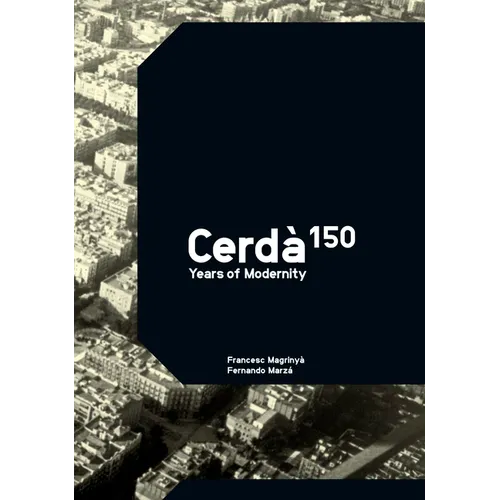 Cerda: 150 Years of Modernity - Hardcover