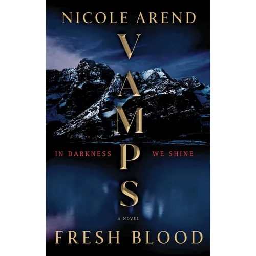 Vamps: Fresh Blood - Paperback