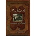 Our People: More Stories of the South - Hardcover
