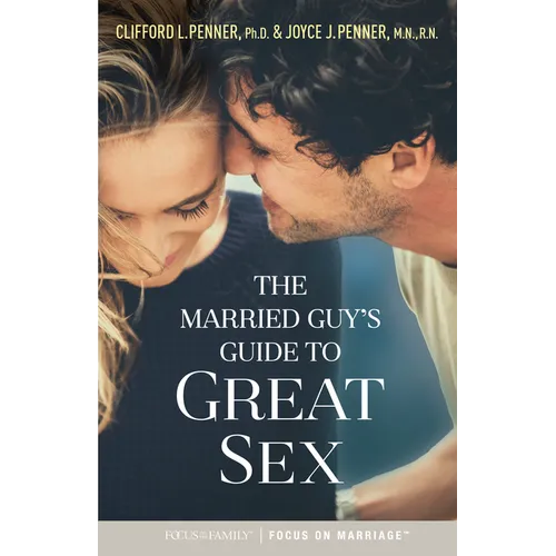The Married Guy's Guide to Great Sex - Paperback