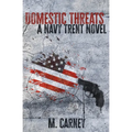 Domestic Threats - Paperback