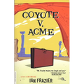 Coyote V. Acme - Paperback
