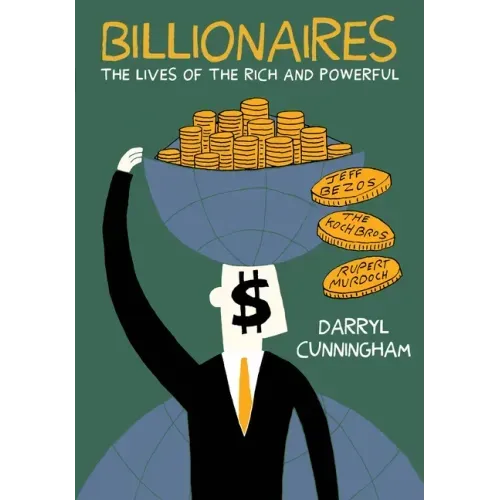 Billionaires: The Lives of the Rich and Powerful - Paperback