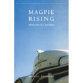 Magpie Rising: Sketches from the Great Plains