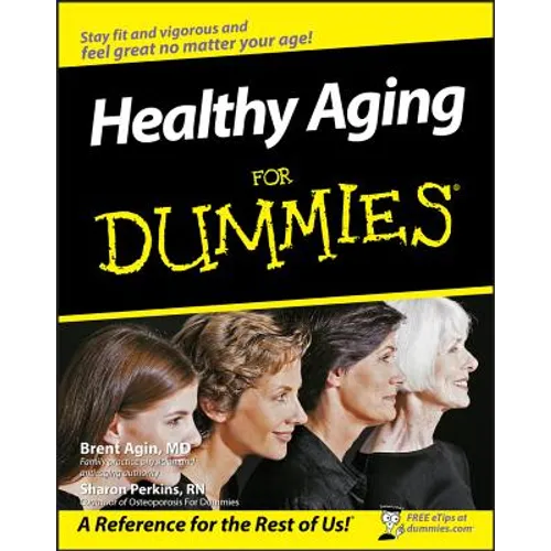 Healthy Aging for Dummies - Paperback
