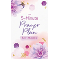 The 5-Minute Prayer Plan for Moms - Paperback