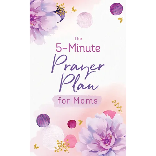 The 5-Minute Prayer Plan for Moms - Paperback