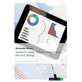 Standard Costing, Variance Analysis and Decision-Making - Paperback