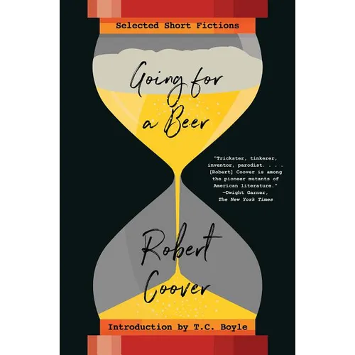 Going for a Beer: Selected Short Fictions - Paperback