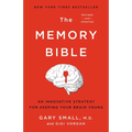 The Memory Bible: An Innovative Strategy for Keeping Your Brain Young - Paperback