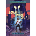 Odwar vs. the Shadow Queen - Hardcover