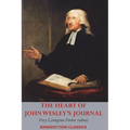 The Heart of John Wesley's Journal - Paperback