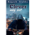 Clever Way Out - Paperback