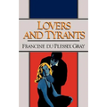 Lovers and Tyrants - Paperback
