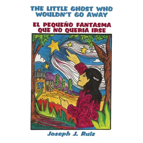 The Little Ghost Who Wouldn't Go Away - Paperback