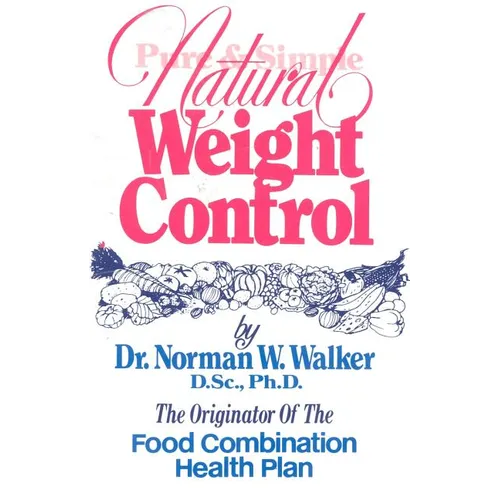 Pure & Simple Natural Weight Control - Paperback