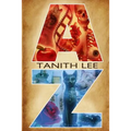 Tanith Lee A to Z - Paperback