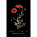 Solve for Desire: Poems - Paperback