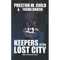 Keepers of the Lost City - Paperback