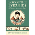 Boy of the Pyramids - Hardcover