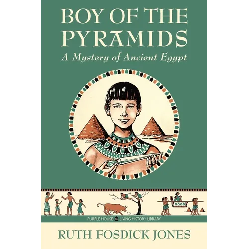 Boy of the Pyramids - Hardcover
