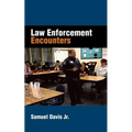 Law Enforcement Encounters