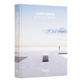 Campo Baeza: Selected Works - Hardcover