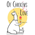 Of Chickens and Love - Paperback