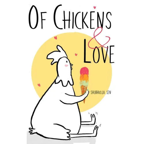 Of Chickens and Love - Paperback