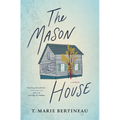 The Mason House: A Memoir - Paperback