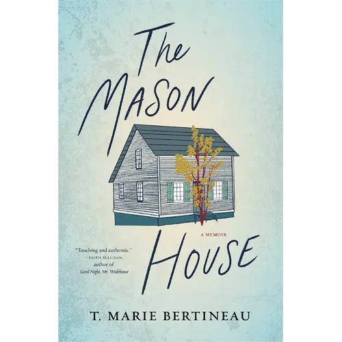 The Mason House: A Memoir - Paperback
