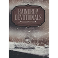 Raindrop Devotionals: Volume Two - Hardcover